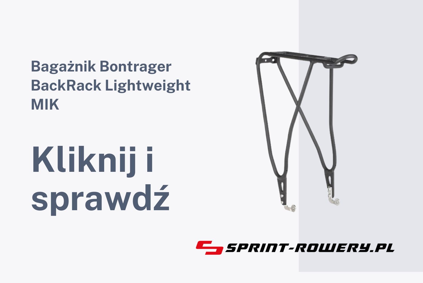 Bagażnik Bontrager BackRack Lightweight MIK