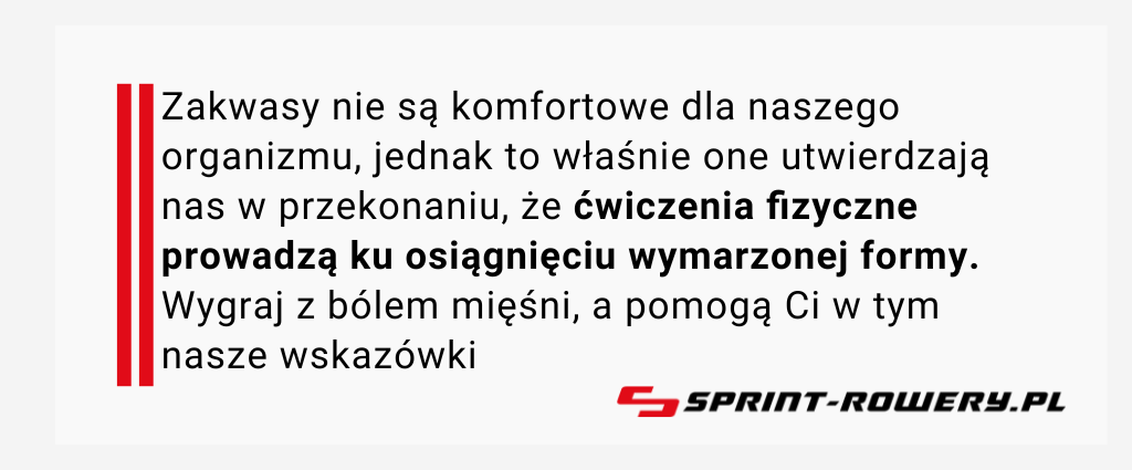 Jak się pozbyć zakwasów. Rada od eksperta Sprint Rowery