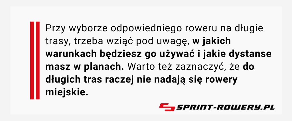 Jaki rower na długie trasy? Cytat