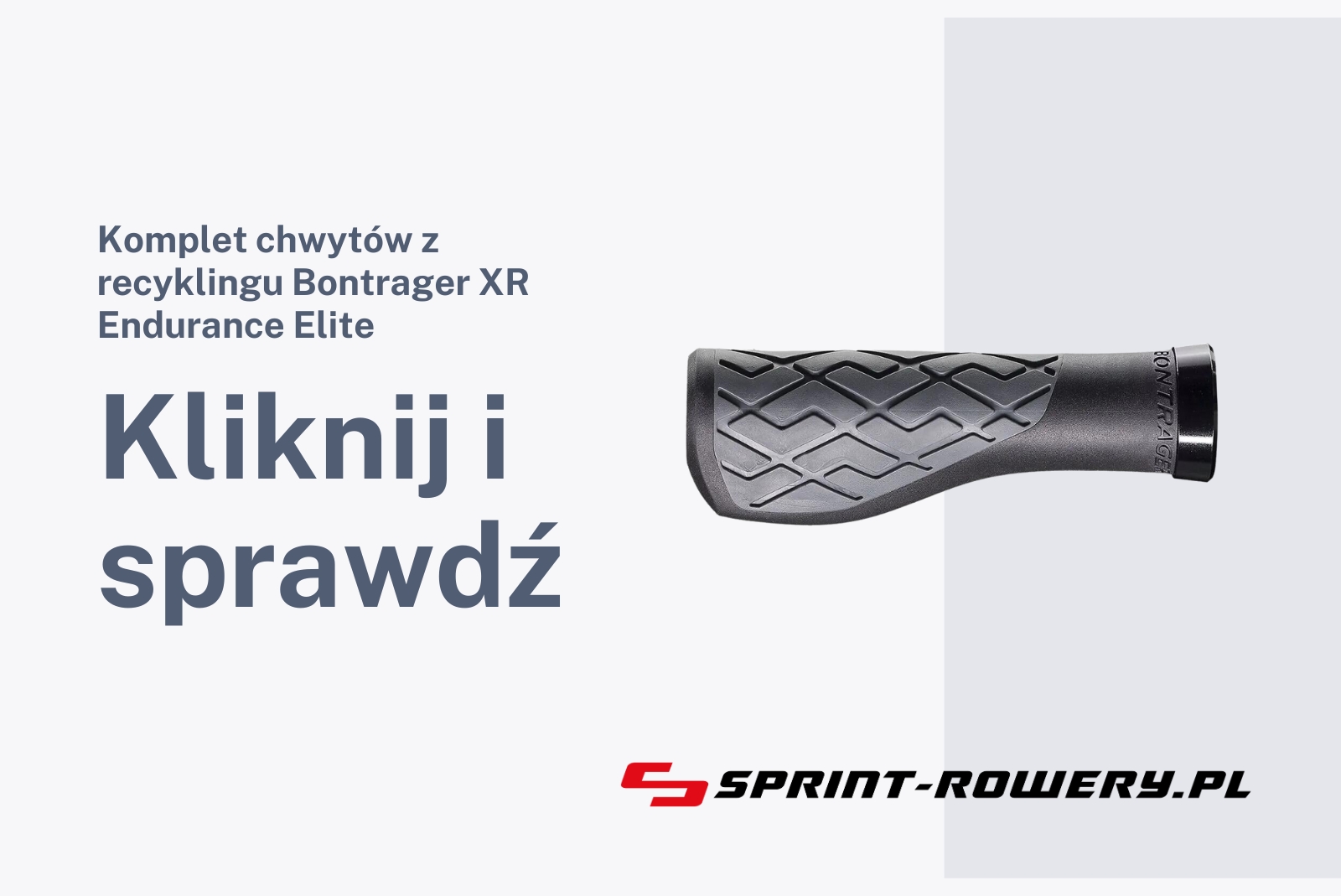 Komplet chwytów z recyklingu Bontrager XR Endurance Elite