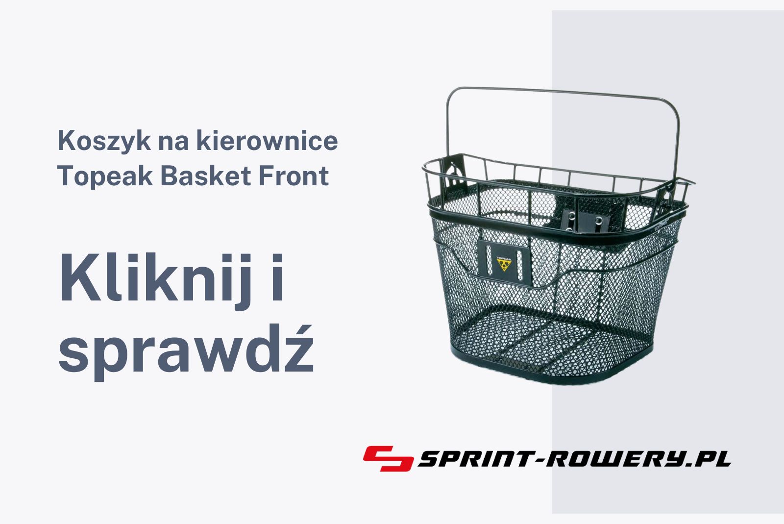 Koszyk na kierownice Topeak Basket Front