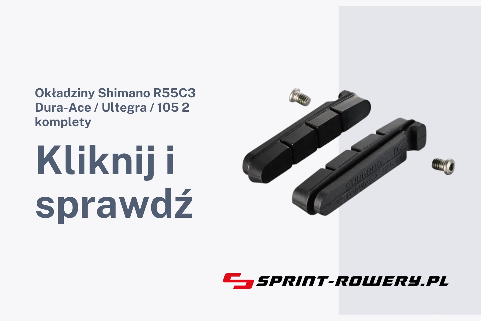 Okładziny Shimano R55C3 Dura-Ace / Ultegra / 105 2 komplety