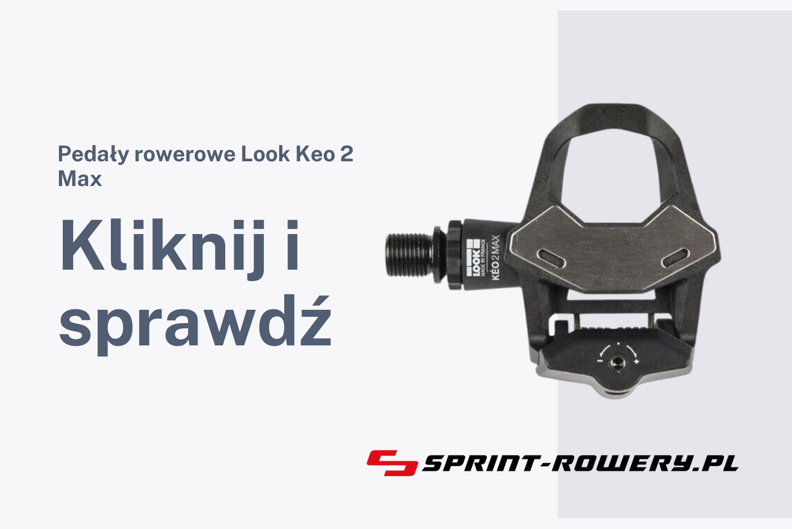 Pedały rowerowe Look Keo 2 Max