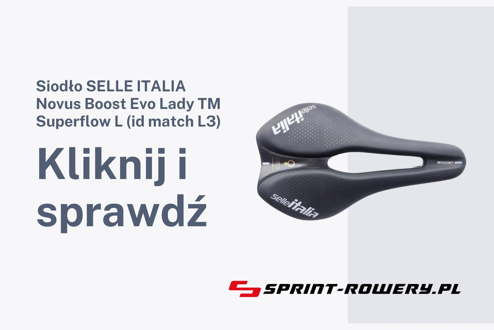 Siodło SELLE ITALIA Novus Boost Evo Lady TM Superflow L (id match L3)