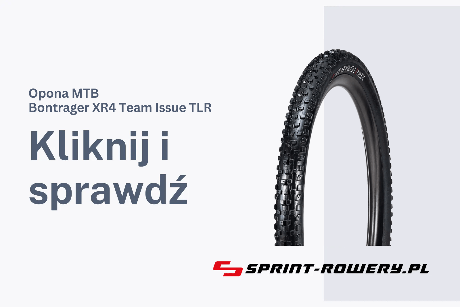 Opona TLR Bontrager XR4 Team Issue