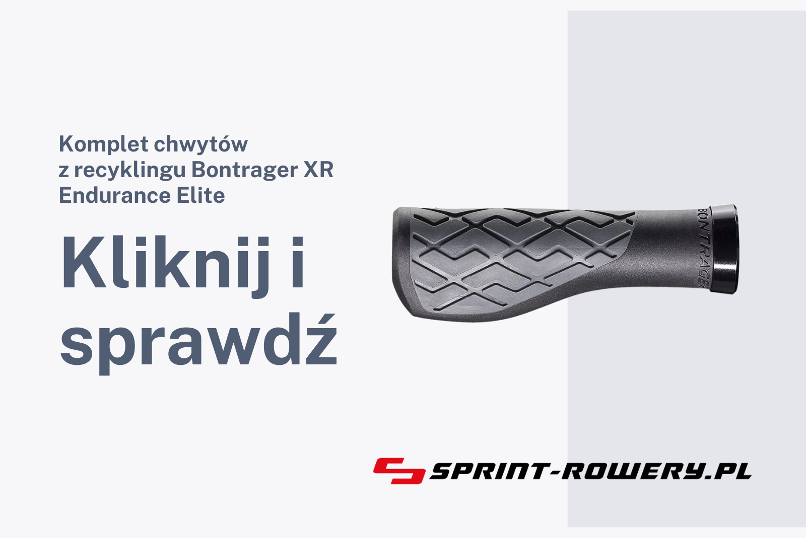 Komplet chwytów z recyklingu Bontrager XR Endurance Elite
