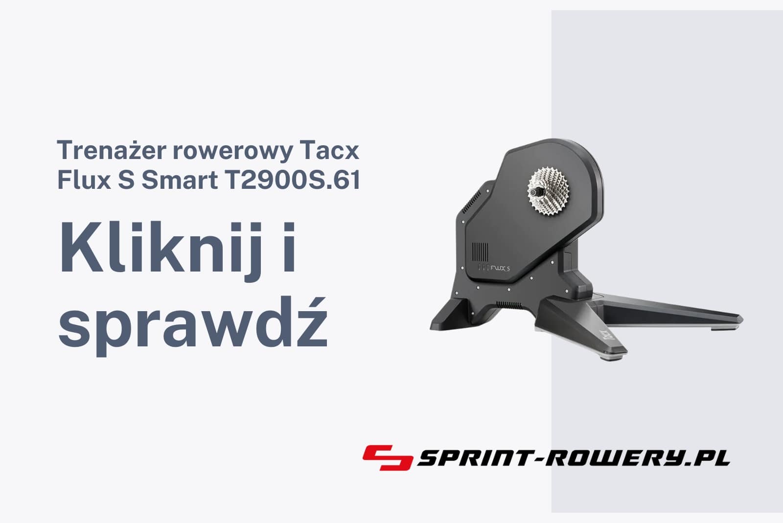 Trenażer rowerowy Tacx Flux S Smart T2900S.61
