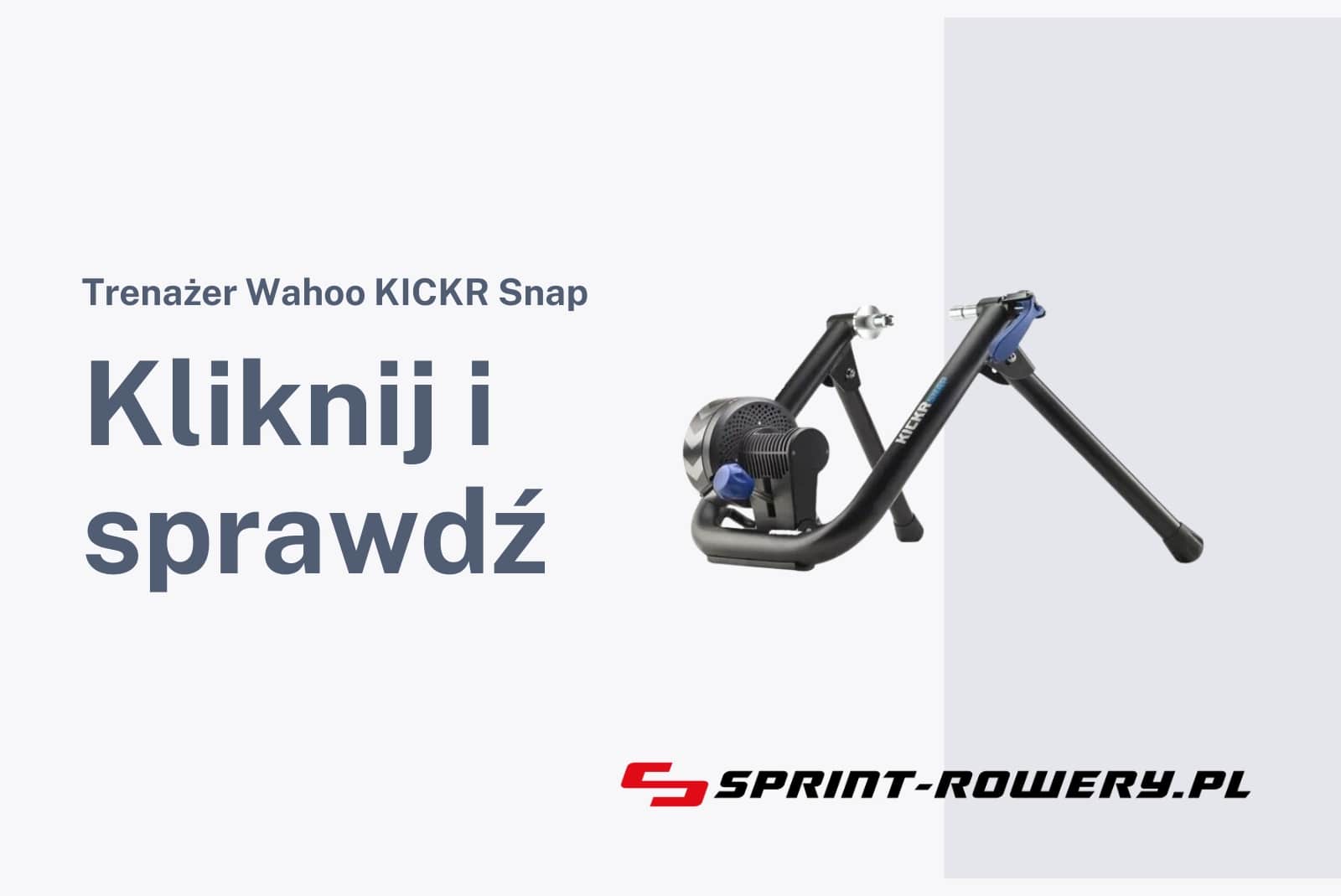 Trenażer Wahoo KICKR Snap
