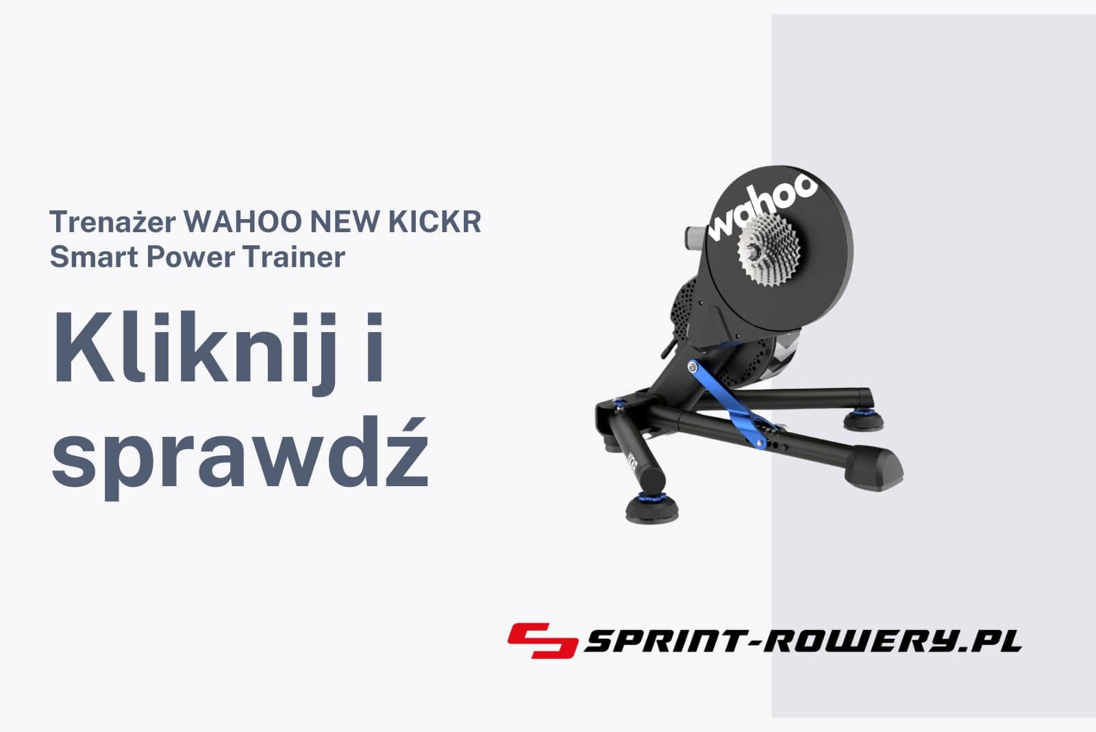 Trenażer WAHOO NEW KICKR Smart Power Trainer